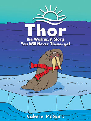 cover image of Thor the Walrus